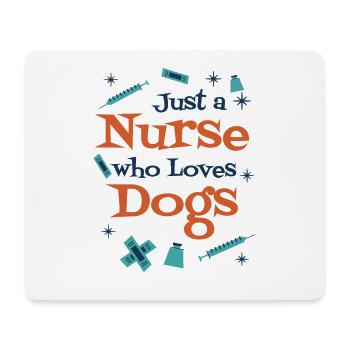 Krankenpfleger - just a Nurse who loves dogs - Mousepad (Querformat) - Weiß - Vorne