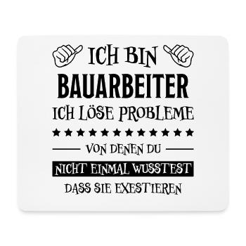 Bauarbeiter Lustiger Spruch Bauarbeiter Geschenk - Mousepad (Querformat) - Weiß - Vorne