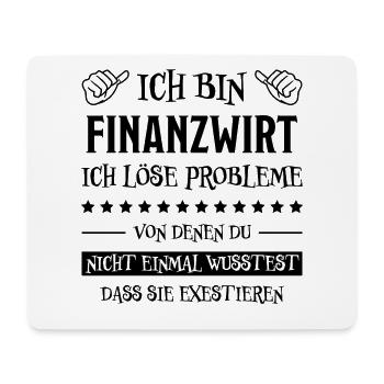 Finanzwirt Lustiger Spruch Job Finanzwirt Geschenk - Mousepad (Querformat) - Weiß - Vorne