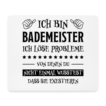 Bademeister Beruf Lustiger Spruch Freibad Geschenk - Mousepad (Querformat) - Weiß - Vorne