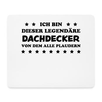 Dachdecker Handwerker Spruch Dachdecker Geschenk - Mousepad (Querformat) - Weiß - Vorne