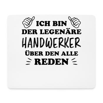 Handwerker Lustiger Spruch Job Heimwerker Geschenk - Mousepad (Querformat) - Weiß - Vorne
