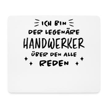 Handwerker Lustiger Spruch Job Heimwerker Geschenk - Mousepad (Querformat) - Weiß - Vorne