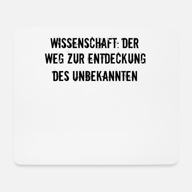 Wissenschaft - Wissenschaft: Der Weg zur - Mousepad (Querformat) - Weiß