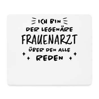 Frauenarzt Spruch Gynäkologe Frauenarzt Geschenk - Mousepad (Querformat) - Weiß - Vorne