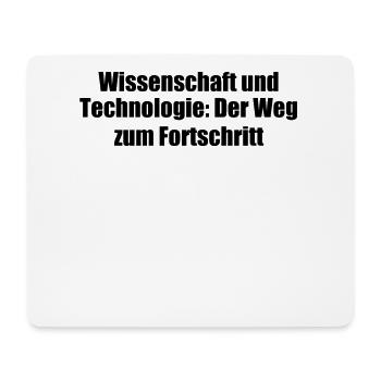 Wissenschaft - Wissenschaft und Technologie: Der - Mousepad (Querformat) - Weiß - Vorne