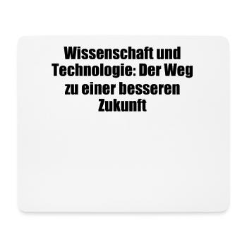 Wissenschaft - Wissenschaft und Technologie: Der - Mousepad (Querformat) - Weiß - Vorne