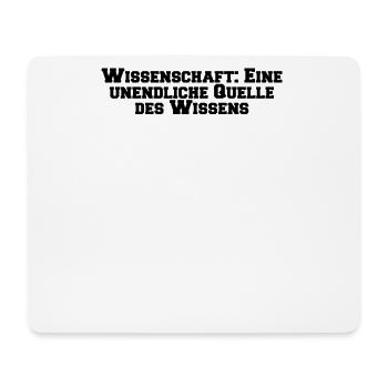 Wissenschaft - Wissenschaft: Eine unendliche - Mousepad (Querformat) - Weiß - Vorne