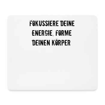Pilates - Fokussiere deine Energie, forme deinen - Mousepad (Querformat) - Weiß - Vorne
