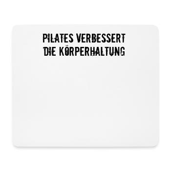 Pilates - Pilates verbessert die Körperhaltung - Mousepad (Querformat) - Weiß - Vorne