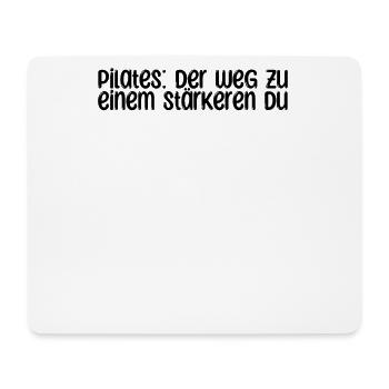 Pilates - Pilates: Der Weg zu einem stärkeren Du - Mousepad (Querformat) - Weiß - Vorne