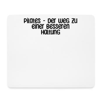 Pilates - Pilates - der Weg zu einer besseren - Mousepad (Querformat) - Weiß - Vorne