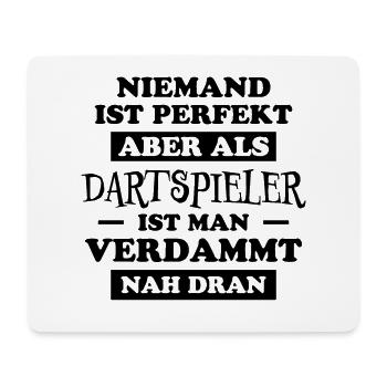 Dartspieler Witz Spruch Darts Dartpfeil Geschenk - Mousepad (Querformat) - Weiß - Vorne
