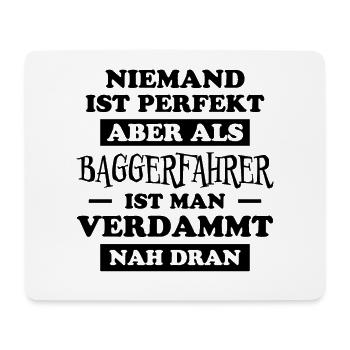 Baggerfahrer Lustiger Spruch Beruf Bagger Geschenk - Mousepad (Querformat) - Weiß - Vorne