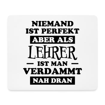 Lehrer Lustige Spruch Unterricht Lehrer Geschenk - Mousepad (Querformat) - Weiß - Vorne