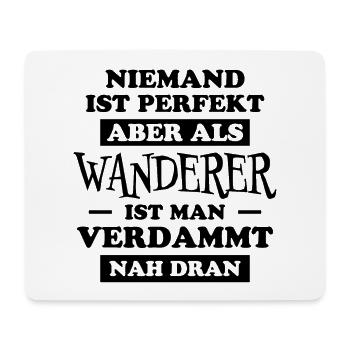 Wanderer Outdoor Lustiger Spruch Wandern Geschenk - Mousepad (Querformat) - Weiß - Vorne