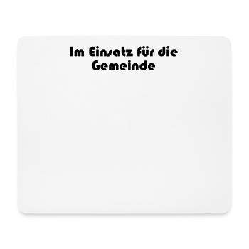 Feuerwehr - Im Einsatz für die Gemeinde - Mousepad (Querformat) - Weiß - Vorne