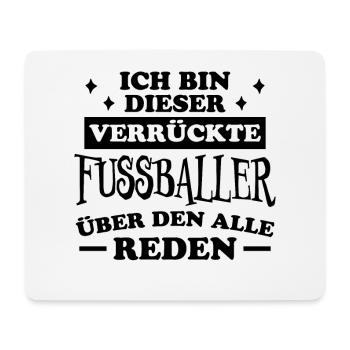 Fußballer Lustiger Spruch Fun Fußball Tor Geschenk - Mousepad (Querformat) - Weiß - Vorne
