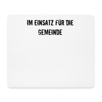 Feuerwehr - Im Einsatz für die Gemeinde - Mousepad (Querformat) - Weiß - Vorne