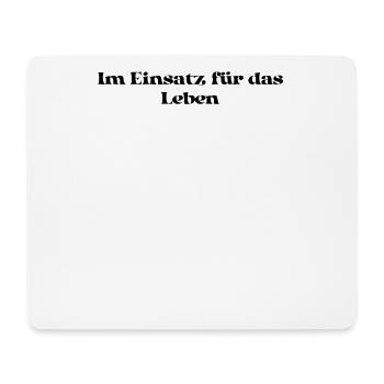 Feuerwehr - Im Einsatz für das Leben - Mousepad (Querformat) - Weiß - Vorne