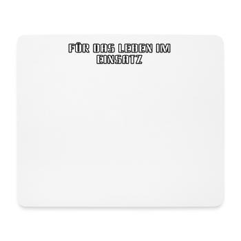 Feuerwehr - Für das Leben im Einsatz - Mousepad (Querformat) - Weiß - Vorne