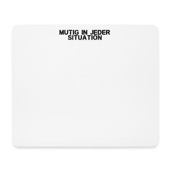 Feuerwehr - Mutig in jeder Situation - Mousepad (Querformat) - Weiß - Vorne