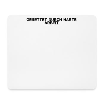 Feuerwehr - Gerettet durch harte Arbeit - Mousepad (Querformat) - Weiß - Vorne