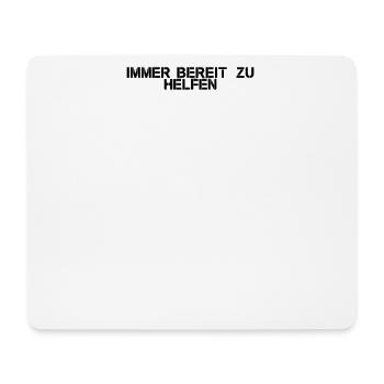 Feuerwehr - Immer bereit, zu helfen - Mousepad (Querformat) - Weiß - Vorne