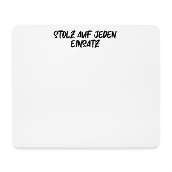Feuerwehr - Stolz auf jeden Einsatz - Mousepad (Querformat) - Weiß - Vorne