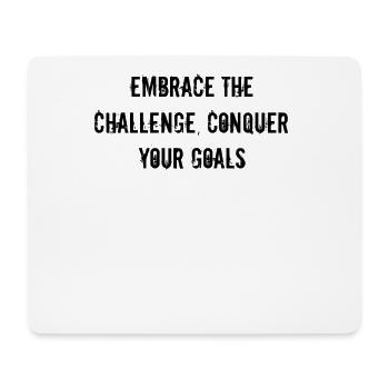 Fitness - Embrace the challenge, conquer your - Mouse Pad (horizontal) - white - Front