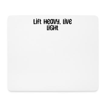 Fitness - Lift heavy, live light - Mousepad (Querformat) - Weiß - Vorne