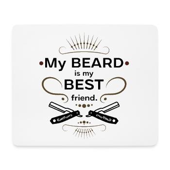 My Beard Is My Best Friend - Mouse Pad (horizontal) - white - Front