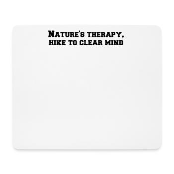 Hiking - Nature's therapy, hike to clear mind - Mouse Pad (horizontal) - white - Front