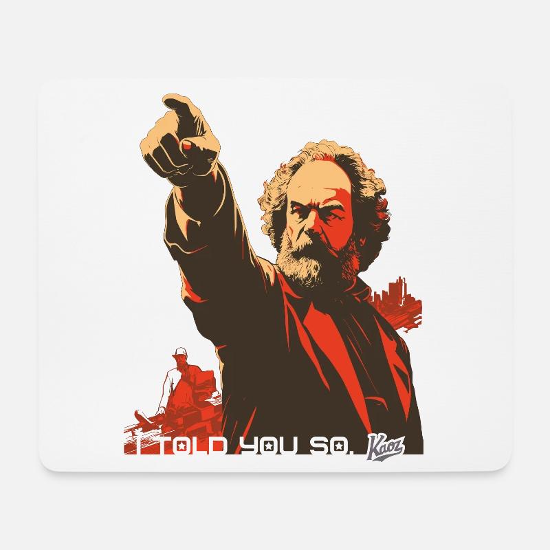 Propaganda-Stil: Marx, Ich hab's euch gesagt - Mousepad (Querformat) - Weiß