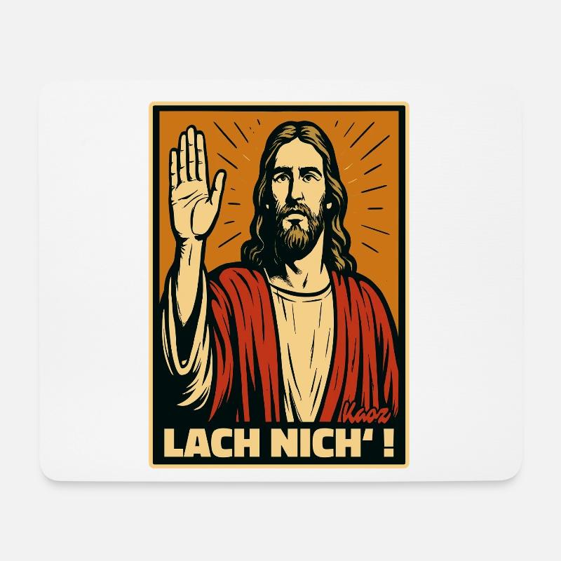 Jesus mit erhobener Hand und Spruch „Lach nich’!“ - Mousepad (Querformat) - Weiß