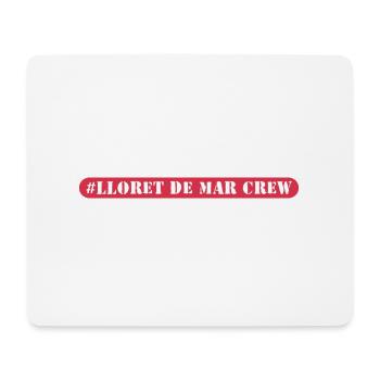 Lloret De Mar Crew - Mouse Pad (horizontal) - white - Front