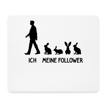 Ich Meine Follower Kaninchen Hasen Züchter Hase - Mousepad (Querformat) - Weiß - Vorne