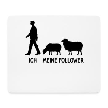 Ich Meine Follower Schaf Hirte Landwirt Bauer - Mousepad (Querformat) - Weiß - Vorne