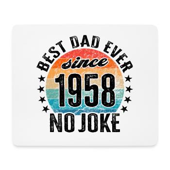 Best Dad Ever Since 1958 Variante No Joke - Mousepad (Querformat) - Weiß - Vorne