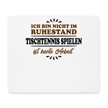 Ruhestand Rentner Pensioner Tischtennis - Mousepad (Querformat) - Weiß - Vorne