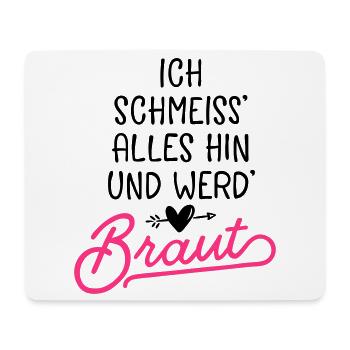 braut hochzeit spruch - Mousepad (Querformat) - Weiß - Vorne