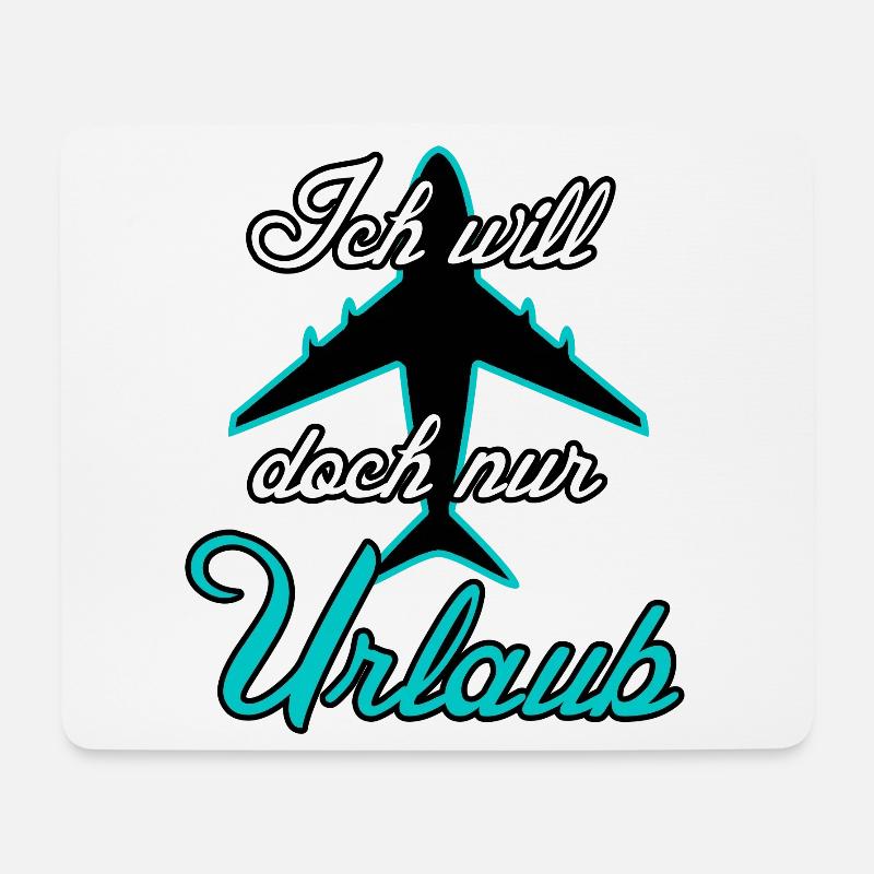 Urlaub Reise Flugzeug Ferien Sprüche - Mousepad (Querformat) - Weiß