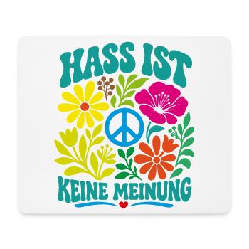 Hass ist keine Meinung - Mousepad (Querformat) - Weiß - Vorne