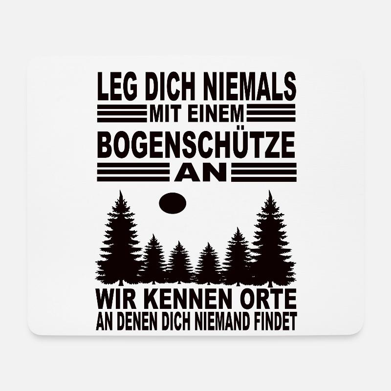 Leg Dich Niemals Mit Einem Bogenschütze an - Mousepad (Querformat) - Weiß