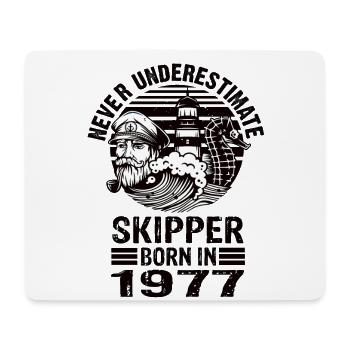 Never Underestimate Skipper born in 1977 - Mouse Pad (horizontal) - white - Front