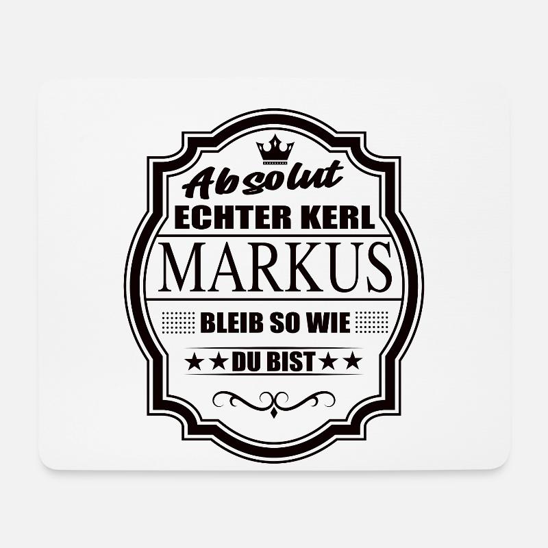 Absolut Echter Kerl Markus Bleib So Wie Du Bist - Mousepad (Querformat) - Weiß
