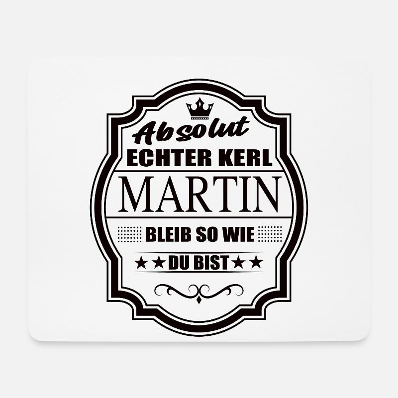 Absolut Echter Kerl Martin Bleib So Wie Du Bist - Mousepad (Querformat) - Weiß