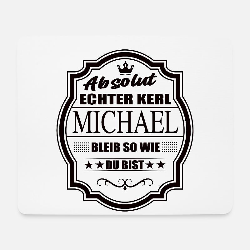 Absolut Echter Kerl Michael Bleib So Wie Du Bist - Mousepad (Querformat) - Weiß