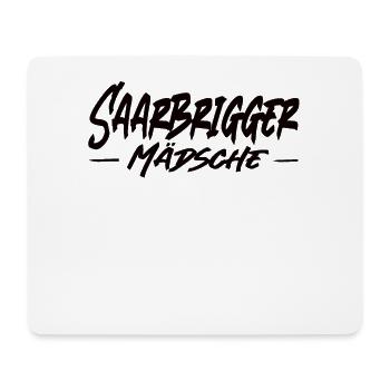 Saarbrigger Mädsche Saarland Saarländisch Dialekt - Mousepad (Querformat) - Weiß - Vorne