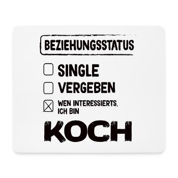 Koch Beziehungsstatus - Mousepad (Querformat) - Weiß - Vorne